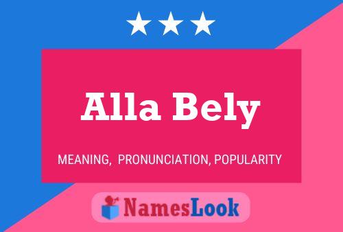 Alla Bely Namensposter