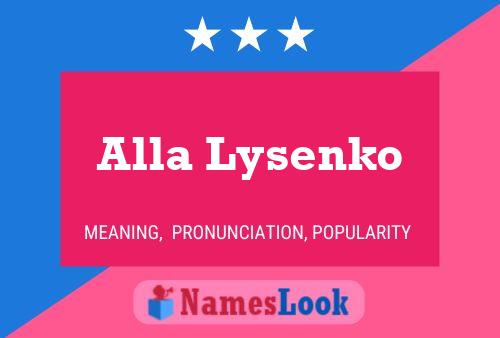 Alla Lysenko Namensposter