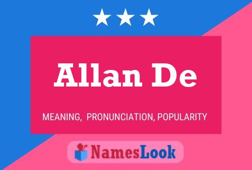 Allan De Namensposter