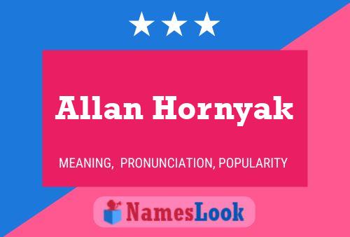 Allan Hornyak Namensposter