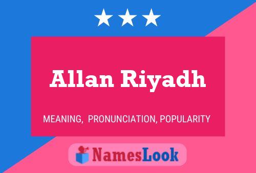 Allan Riyadh Namensposter