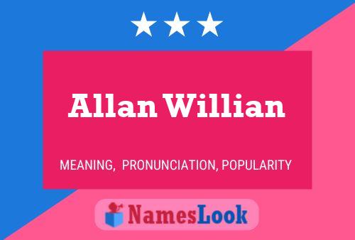 Allan Willian Namensposter