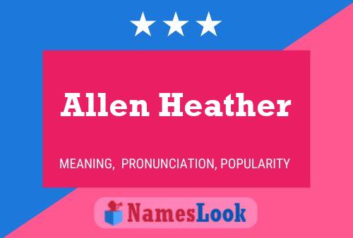 Allen Heather Namensposter