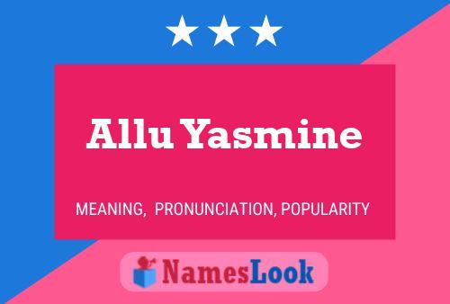 Allu Yasmine Namensposter