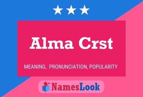 Alma Crst Namensposter