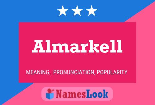 Almarkell Namensposter