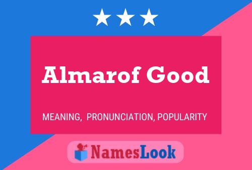 Almarof Good Namensposter