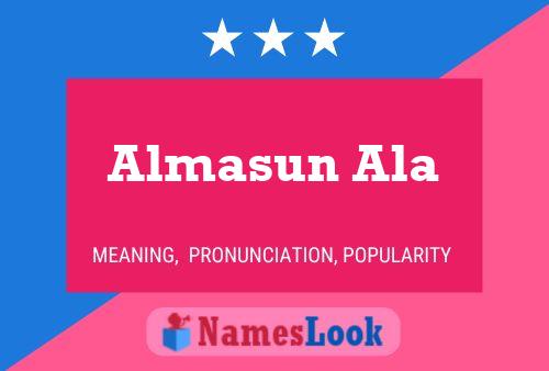 Almasun Ala Namensposter