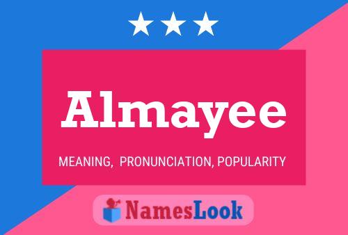 Almayee Namensposter