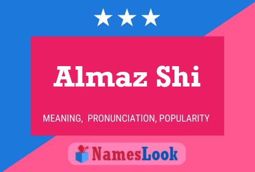 Almaz Shi Namensposter