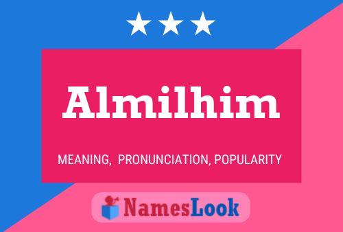 Almilhim Namensposter