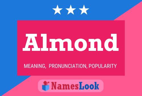 Almond Namensposter