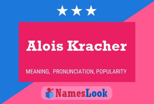 Alois Kracher Namensposter