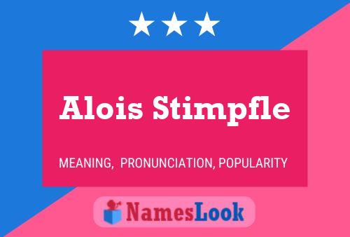 Alois Stimpfle Namensposter