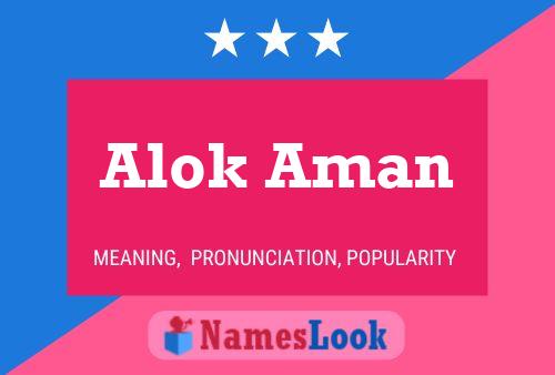 Alok Aman Namensposter