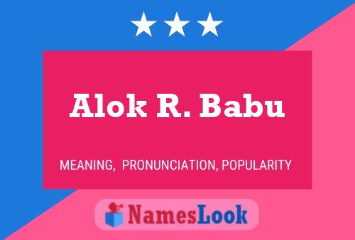 Alok R. Babu Namensposter