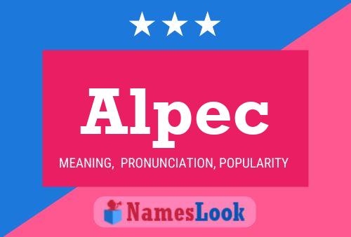 Alpec Namensposter