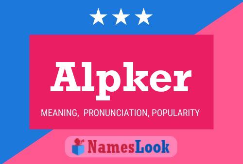 Alpker Namensposter