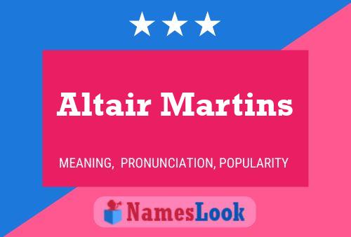 Altair Martins Namensposter