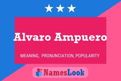 Alvaro Ampuero Namensposter