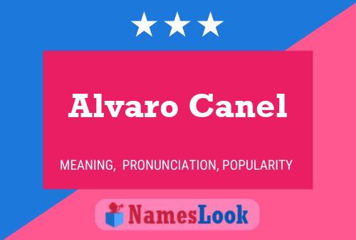 Alvaro Canel Namensposter