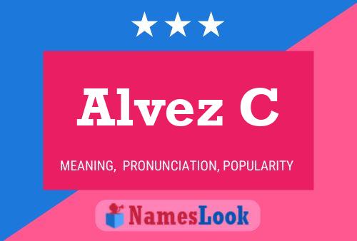 Alvez C Namensposter