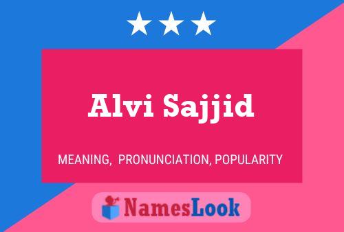 Alvi Sajjid Namensposter