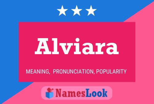 Alviara Namensposter