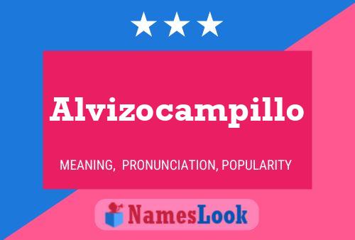 Alvizocampillo Namensposter