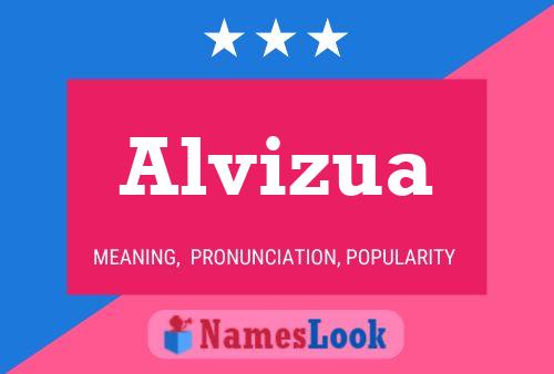 Alvizua Namensposter