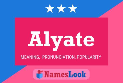 Alyate Namensposter