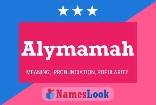 Alymamah Namensposter