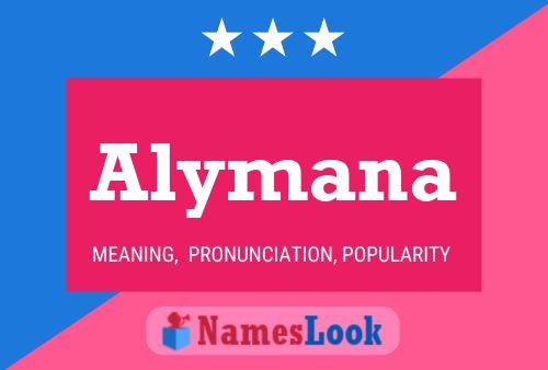 Alymana Namensposter