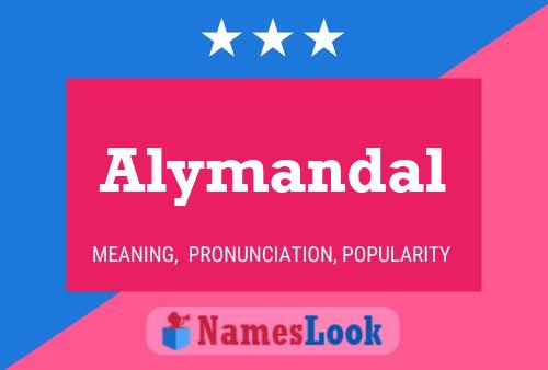 Alymandal Namensposter