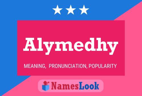 Alymedhy Namensposter