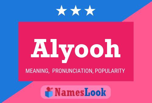 Alyooh Namensposter