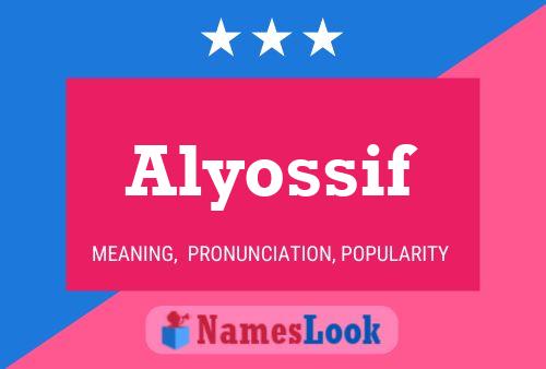 Alyossif Namensposter