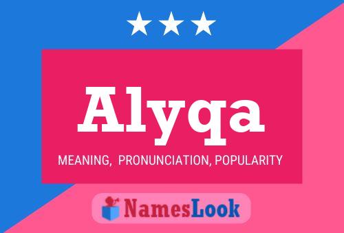 Alyqa Namensposter