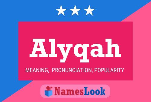 Alyqah Namensposter