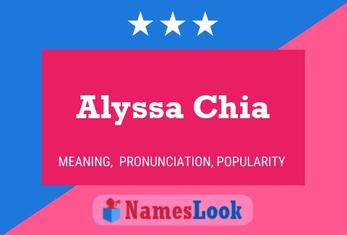 Alyssa Chia Namensposter