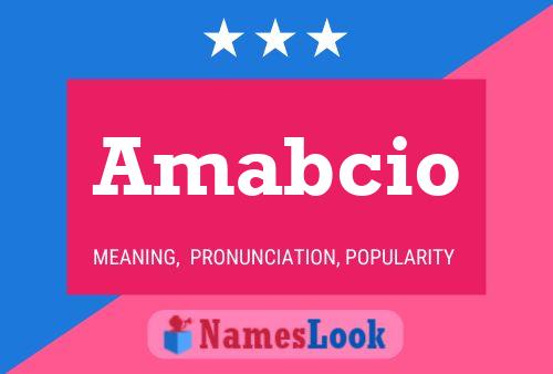 Amabcio Namensposter