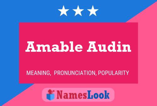 Amable Audin Namensposter