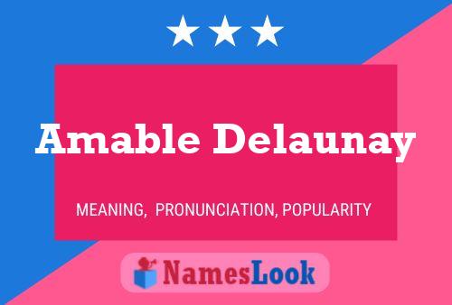 Amable Delaunay Namensposter