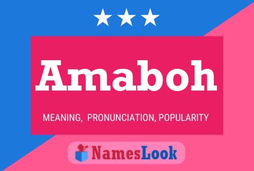 Amaboh Namensposter