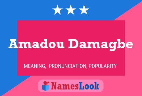 Amadou Damagbe Namensposter