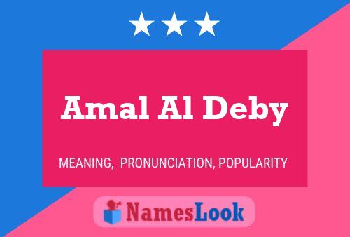 Amal Al Deby Namensposter