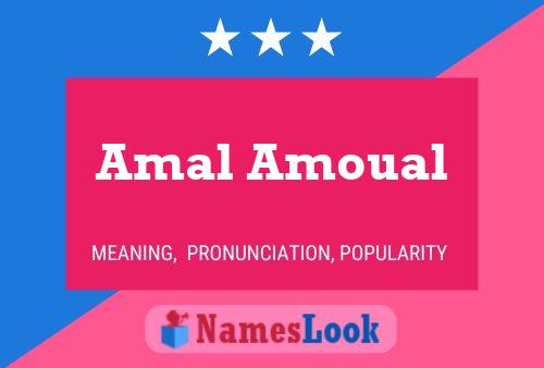 Amal Amoual Namensposter