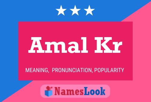 Amal Kr Namensposter