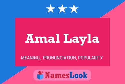 Amal Layla Namensposter