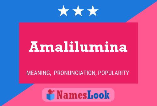 Amalilumina Namensposter